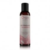 Интимный гель на водной основе All-Natural Strawberry с ароматом клубники - 150 мл. - ORGIE - купить с доставкой в Ачинске