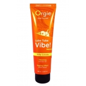 Гель с эффектом вибрации Lube Tube Vibe Medium Pina Colada - 100 мл. - ORGIE - купить с доставкой в Ачинске