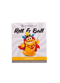 Стимулирующий презерватив-насадка Roll   Ball Banana - Sitabella - купить с доставкой в Ачинске