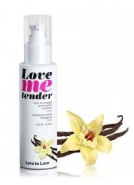 Съедобное согревающее массажное масло Love Me Tender Vanilla с ароматом ванили - 100 мл. - Love to Love - купить с доставкой в Ачинске