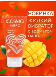 Возбуждающий интимный гель Cosmo Vibro с ароматом манго - 50 гр. - Биоритм - купить с доставкой в Ачинске