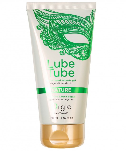 Интимный гель на водной основе Lube Tube Nature - 150 мл. - ORGIE - купить с доставкой в Ачинске